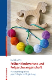 Früher Kindsverlust und Folgeschwangerschaft