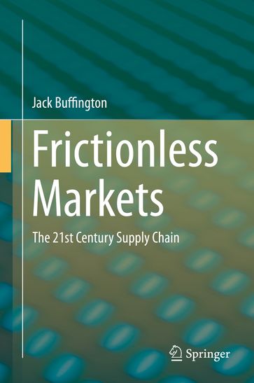 Frictionless Markets - Jack Buffington