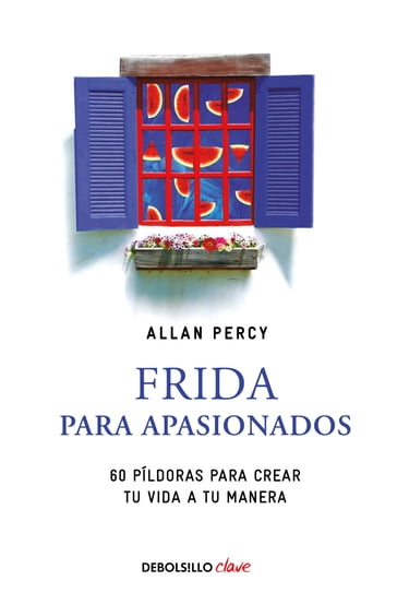 Frida para apasionados - ALLAN PERCY