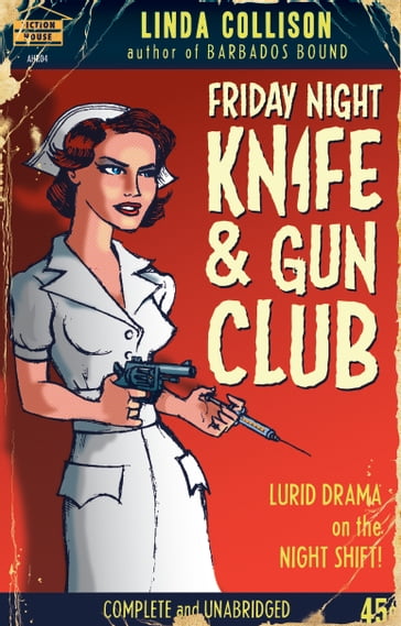 Friday Night Knife and Gun Club - Linda Collison