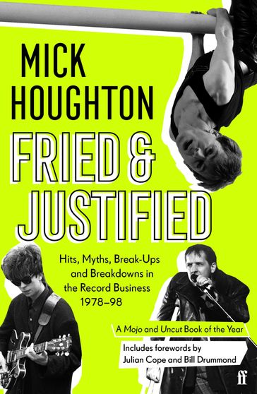 Fried & Justified - MICK HOUGHTON
