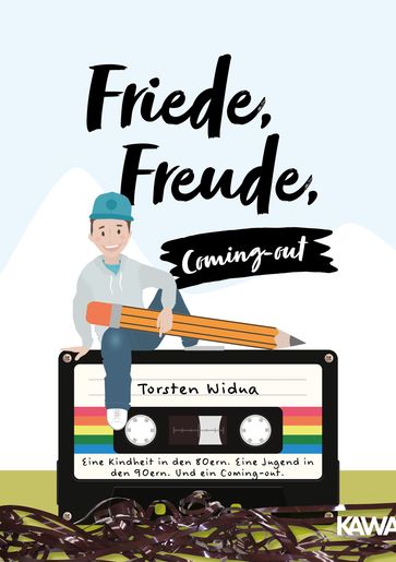 Friede, Freude, Coming-out - Torsten Widua