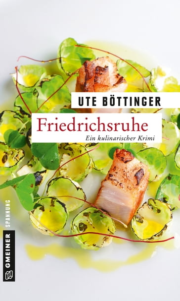 Friedrichsruhe - Ute Bottinger
