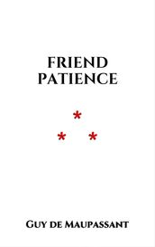 Friend Patience