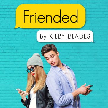 Friended - Kilby Blades