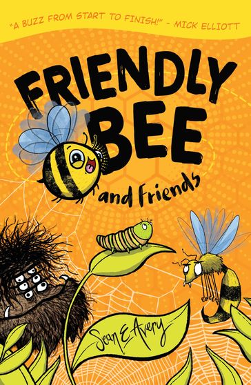 Friendly Bee and Friends - Sean Avery