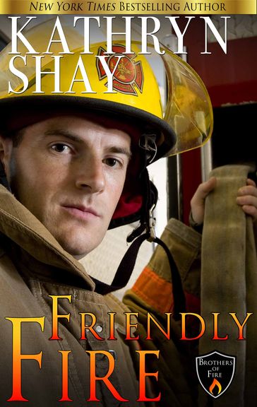 Friendly Fire - Kathryn Shay
