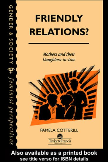 Friendly Relations? - Pamela Cotterill