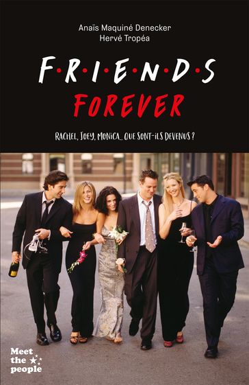 Friends Forever - Anais Maquiné Denecker - Hervé Tropéa