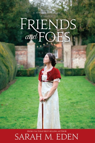 Friends and Foes - Eden - Sarah M.