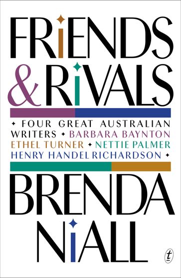 Friends and Rivals - Brenda Niall