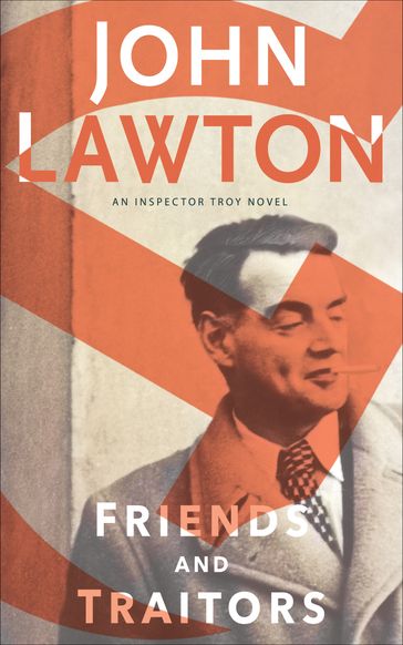 Friends and Traitors - John Lawton