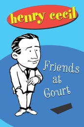 Friends at Court