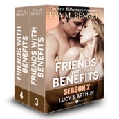 Friends with Benefits: Lucy and Arthur - 2 (Season 2)