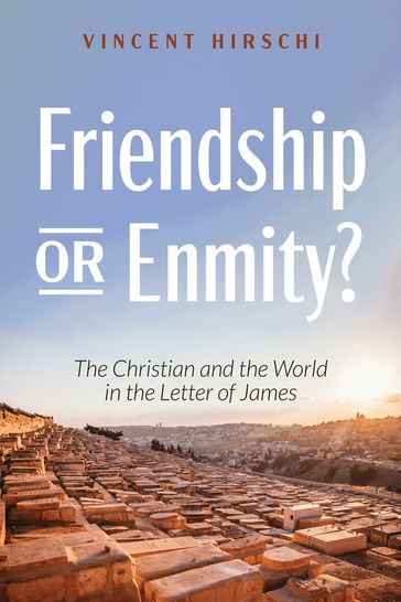 Friendship or Enmity? - Vincent Hirschi