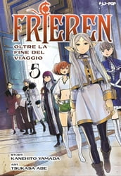 Frieren. Oltre la fine del viaggio (Vol.5)