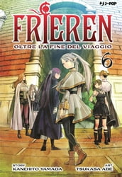 Frieren. Oltre la fine del viaggio (Vol.6)