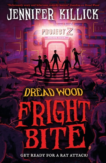 Fright Bite (Dread Wood, Book 5) - Jennifer Killick