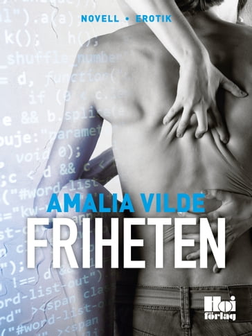 Friheten - Amalia Vilde - Alexandra Nedstam - Caroline L Jensen