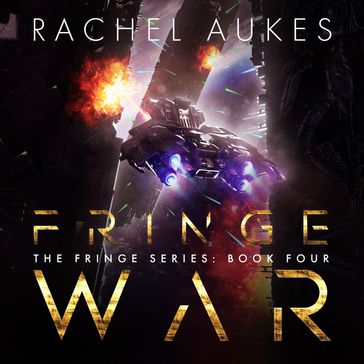 Fringe War - Rachel Aukes