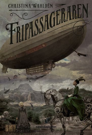 Fripassageraren - Christina Wahldén