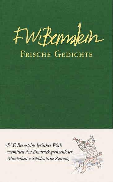 Frische Gedichte - F.W. Bernstein