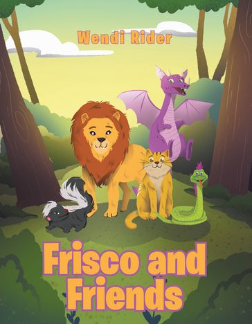Frisco and Friends - Wendi Rider