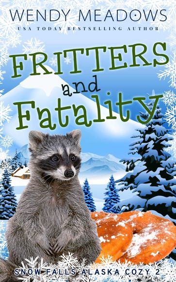 Fritters and Fatality - Wendy Meadows