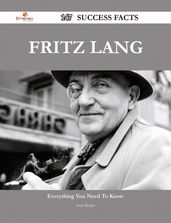 Fritz Lang 147 Success Facts - Everything you need to know about Fritz Lang