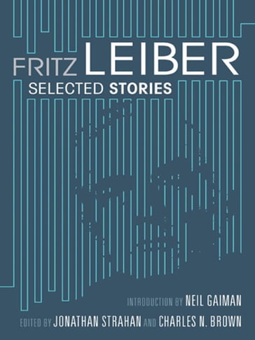 Fritz Leiber - Fritz Leiber