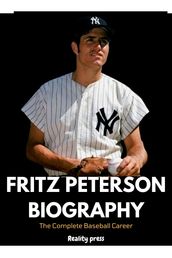 Fritz Peterson Biography