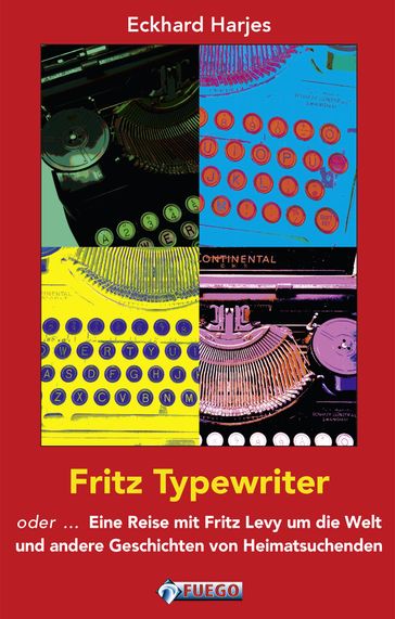 Fritz Typewriter - Eckhard Harjes