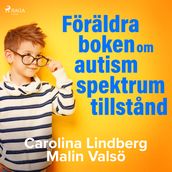 Föräldraboken om autismspektrumtillstand