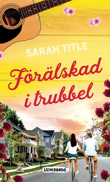 Förälskad i trubbel - Sarah Title - Emma Graves