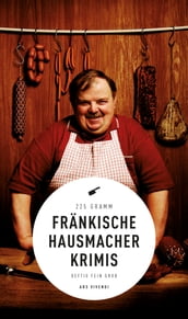 Fränkische Hausmacherkrimis (eBook)