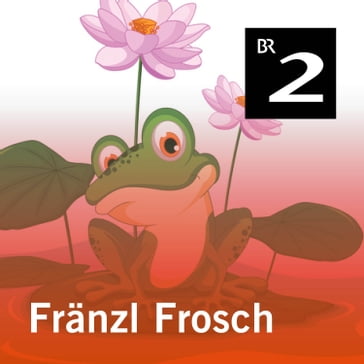 Fränzl Frosch - Hans-Georg Schmitten
