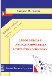 Frode medica e contraffazione nella letteratura scientifica