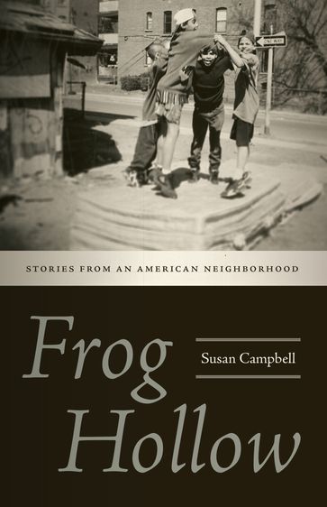 Frog Hollow - Susan Campbell