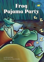 Frog Pajama Party