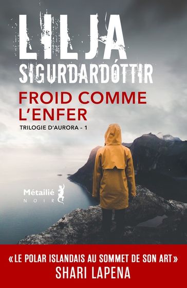 Froid comme l'enfer - Lilja Sigurdardottir