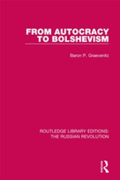 From Autocracy to Bolshevism