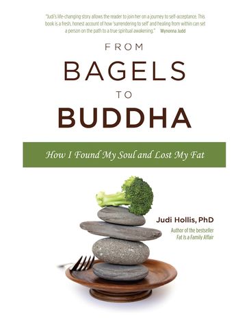 From Bagels to Buddha - Judi Hollis