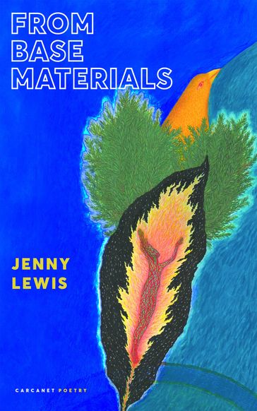 From Base Materials - Jenny Lewis