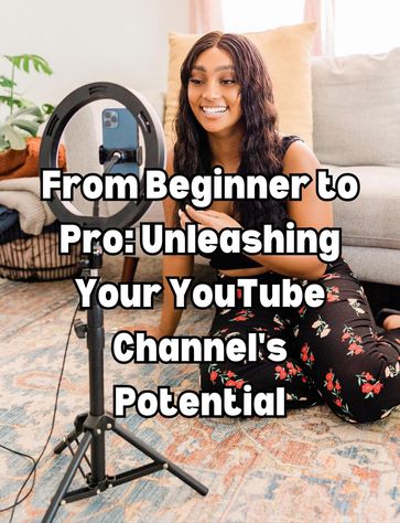 From Beginner to Pro: Unleashing Your YouTube Channel's Potential - People with Books