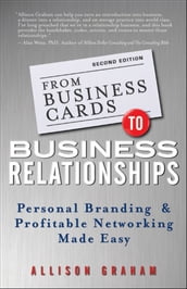 From Business Cards to Business Relationships