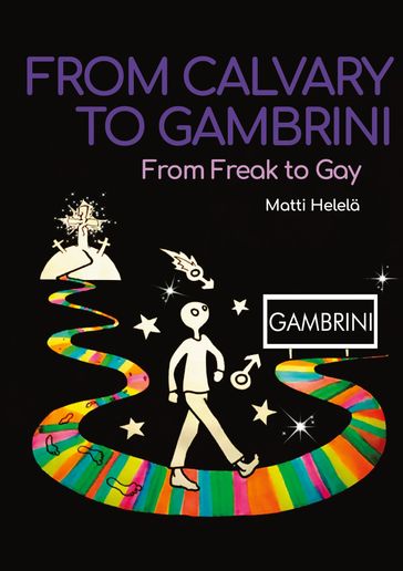 From Calvary to Gambrini - Matti Helela