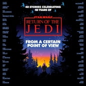 From a Certain Point of View: Return of the Jedi (Star Wars)