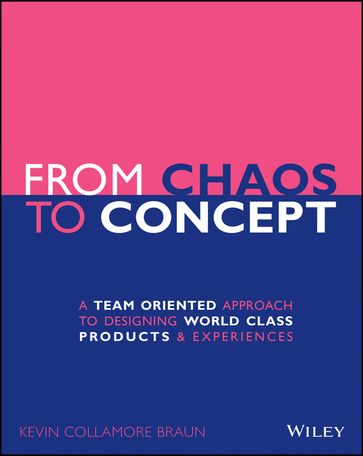 From Chaos to Concept - Kevin Collamore Braun