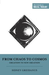 From Chaos to Cosmos