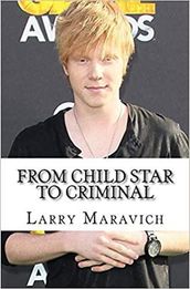 From Child Star To Criminal
